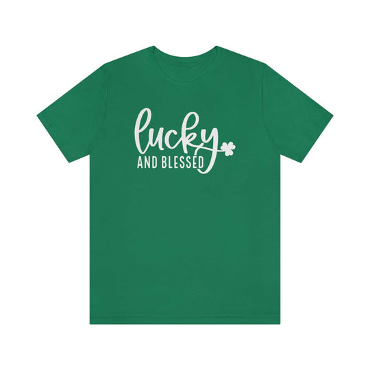 Lucky and Blessed Tee 16744134081071594825 24 T-Shirt Worlds Worst Tees