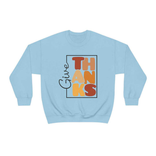 Give Thanks Crewneck 33400997722738394464 44 Sweatshirt Worlds Worst Tees