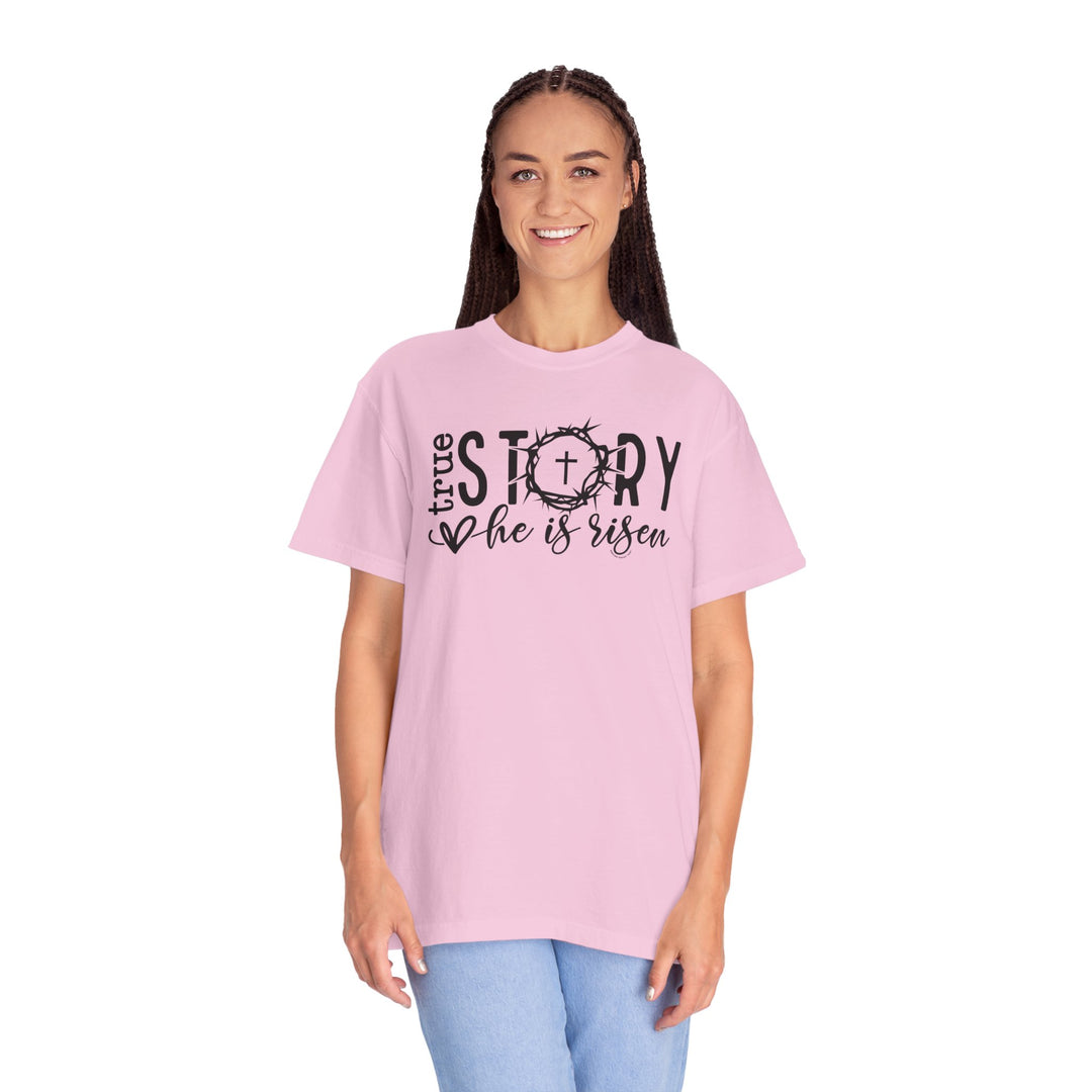 A relaxed fit True Story He is Risen Tee, crafted from 100% ring-spun cotton. Garment-dyed for extra coziness, featuring double-needle stitching for durability and a seamless design for a tubular shape.