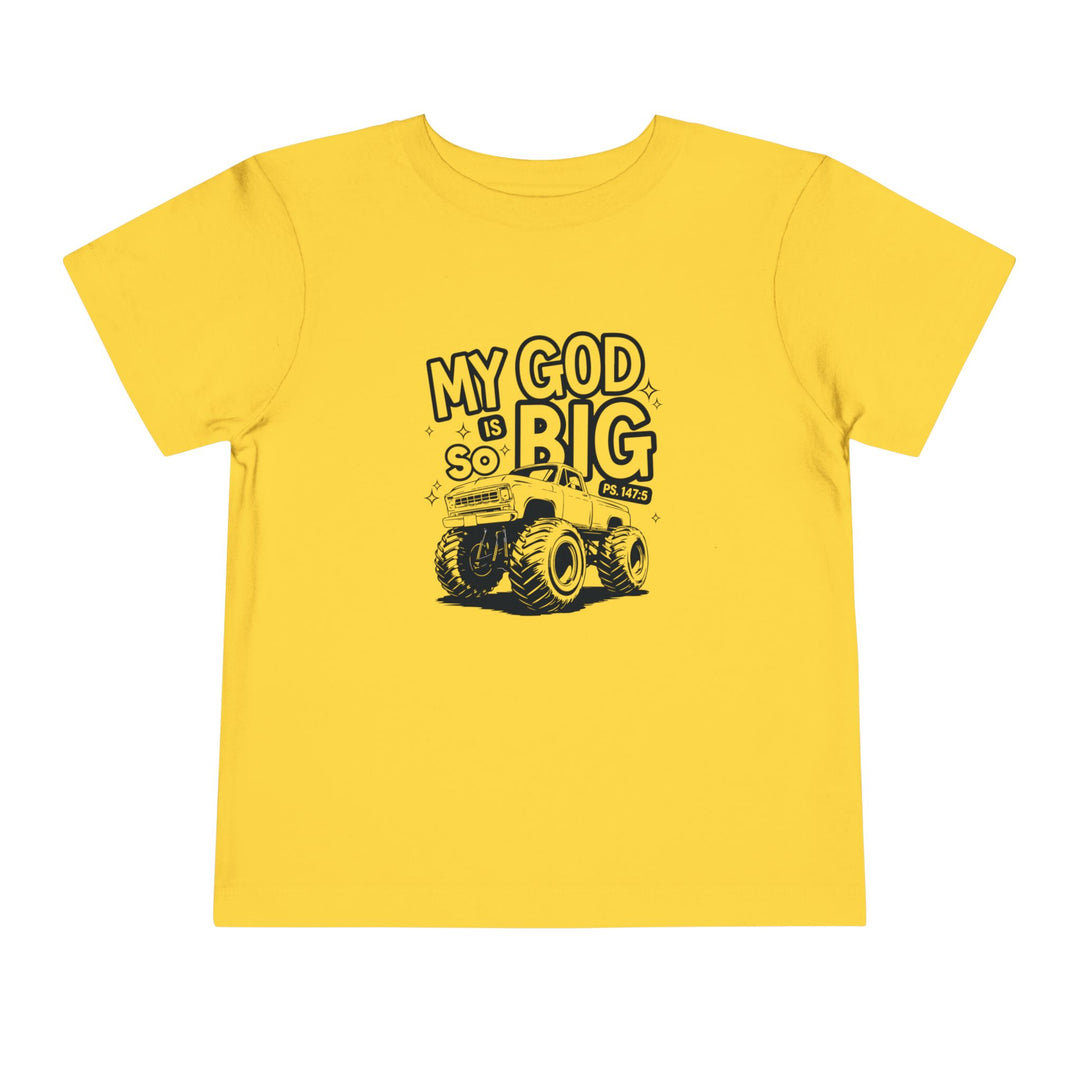 My GOD is So Big Toddler Tee, featuring a comfortable Bella Canvas design, ideal for everyday wear, crafted from soft, 100% Airlume cotton with a tear-away label.