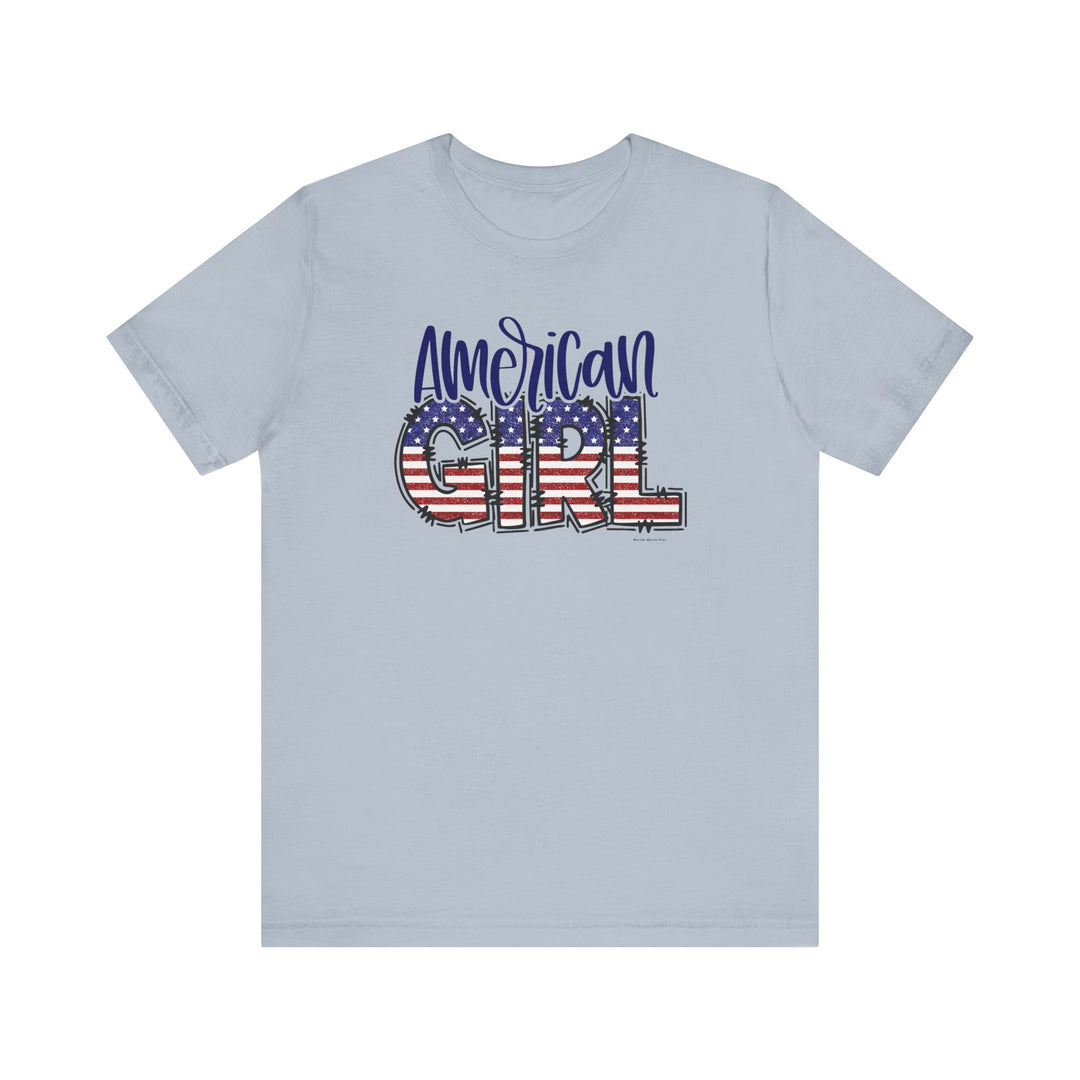 A classic American Girl Tee in soft cotton with a flag and text design. Unisex jersey shirt with ribbed knit collar, tear away label, and retail fit. Sizes XS to 3XL available.