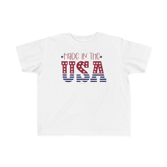 A Made in the USA Toddler Tee featuring red and blue text, stars, and stripes. Soft 100% combed ringspun cotton, tear-away label, classic fit. Sizes 2T to 5-6T available.