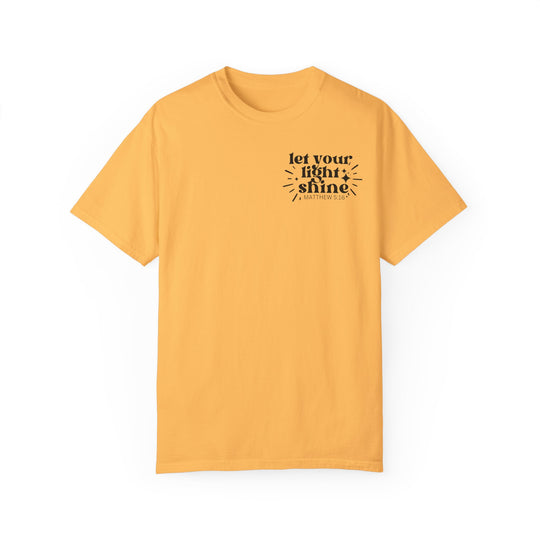 Relaxed fit Let Your Light Shine Tee, a yellow t-shirt with black text. 100% ring-spun cotton, garment-dyed for coziness. Durable double-needle stitching, no side-seams for a tubular shape.