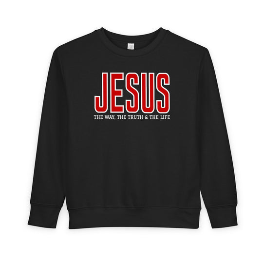 Black crewneck sweatshirt for toddlers with bold red JESUS text and THE WAY, THE TRUTH & THE LIFE phrase, offering warmth and comfort.