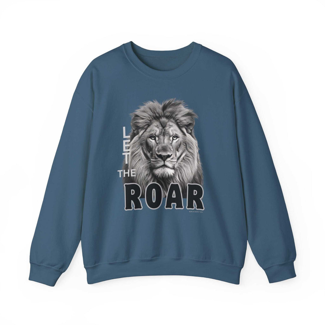 Let the Lion Roar Crew 32071451289450348818 46 Sweatshirt Worlds Worst Tees