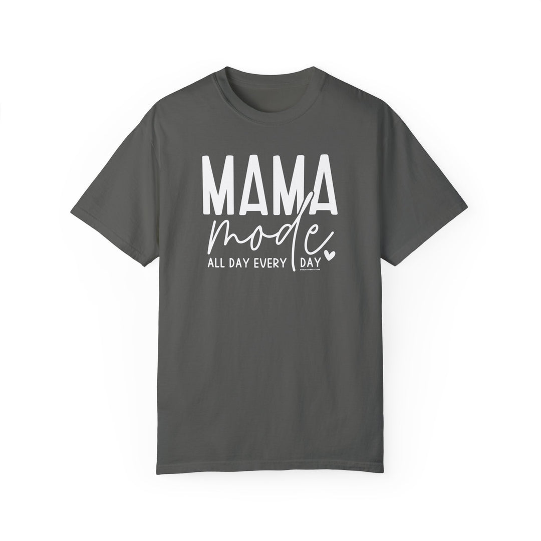 A grey Mama Mode Tee, 100% ring-spun cotton, garment-dyed for coziness. Relaxed fit, double-needle stitching for durability, seamless design. From Worlds Worst Tees.