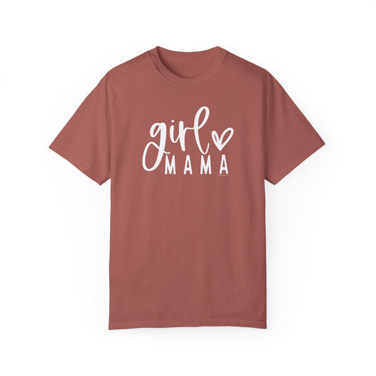 Girl Mama Tee: Red shirt with white text. 100% ring-spun cotton, garment-dyed for coziness. Relaxed fit, double-needle stitching for durability, no side-seams for shape retention.