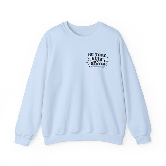 A unisex heavy blend crewneck sweatshirt featuring Let Your Light Shine design. Comfortable, ribbed knit collar, no itchy seams. Polyester-cotton fabric, loose fit, true to size. From Worlds Worst Tees.