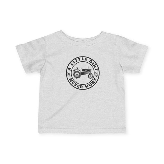 Toddler-sized gray T-shirt with A LITTLE DIRT NEVER HURT tractor graphic, offering comfort and durability from Worlds Worst Tees.