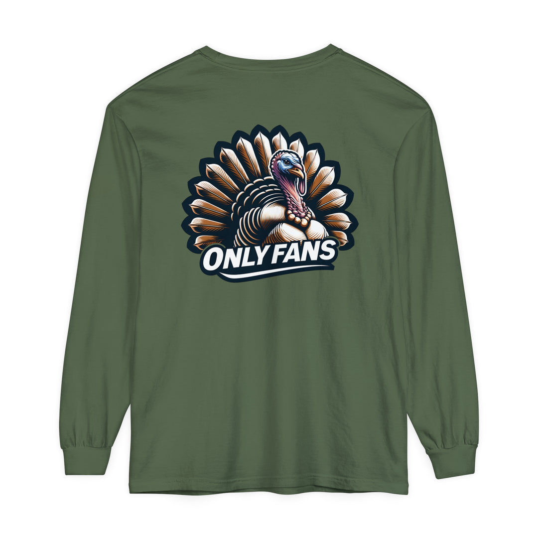 A green long-sleeve shirt featuring a turkey design, perfect for casual comfort. Made of 100% ring-spun cotton with a classic fit and garment-dyed fabric. Title: Only Fans Hunting Long Sleeve T-Shirt.