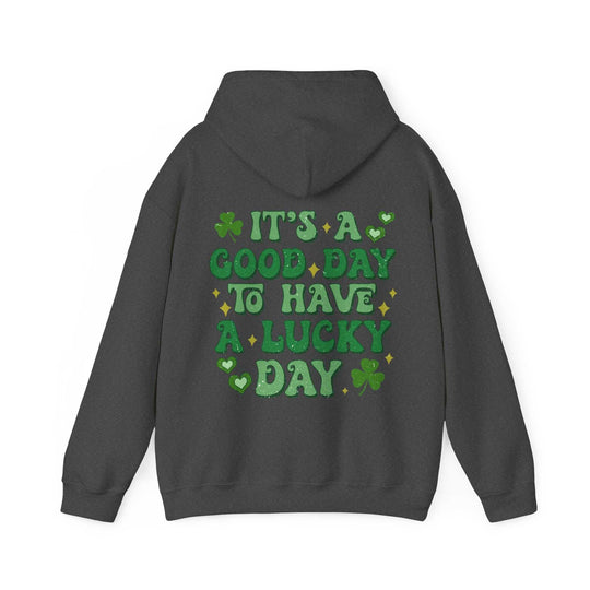 Good Day Lucky Day Hoodie 10824802563382264891 48 Hoodie Worlds Worst Tees