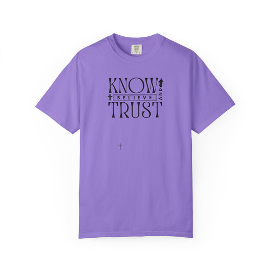 Know, Trust, Believe Tee; a purple t-shirt with black text, featuring a relaxed fit and durable double-needle stitching, ideal for daily wear.