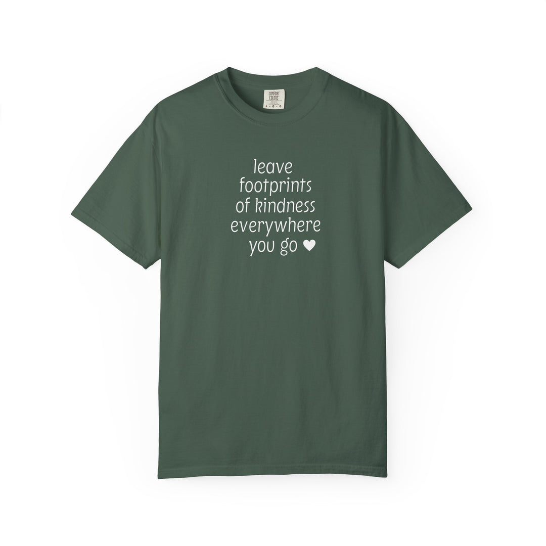Forest-green short-sleeve Leave Kindness Tee by Comfort Colors, featuring a white slogan with a heart, emphasizing kindness.