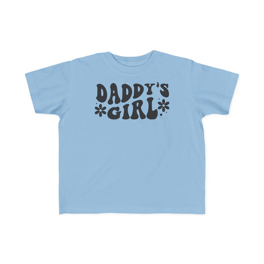 Daddy's Girl Toddler Tee