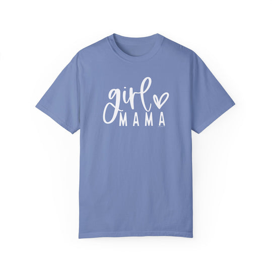 Girl Mama Tee: Blue t-shirt with white text, 100% ring-spun cotton, medium weight, relaxed fit, durable double-needle stitching, seamless design for tubular shape. From Worlds Worst Tees.