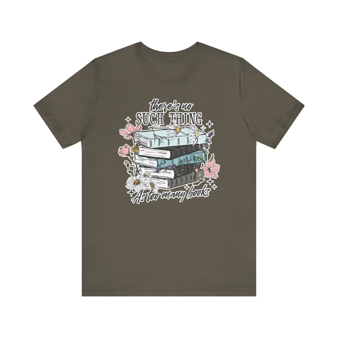 Too Many Books Tee