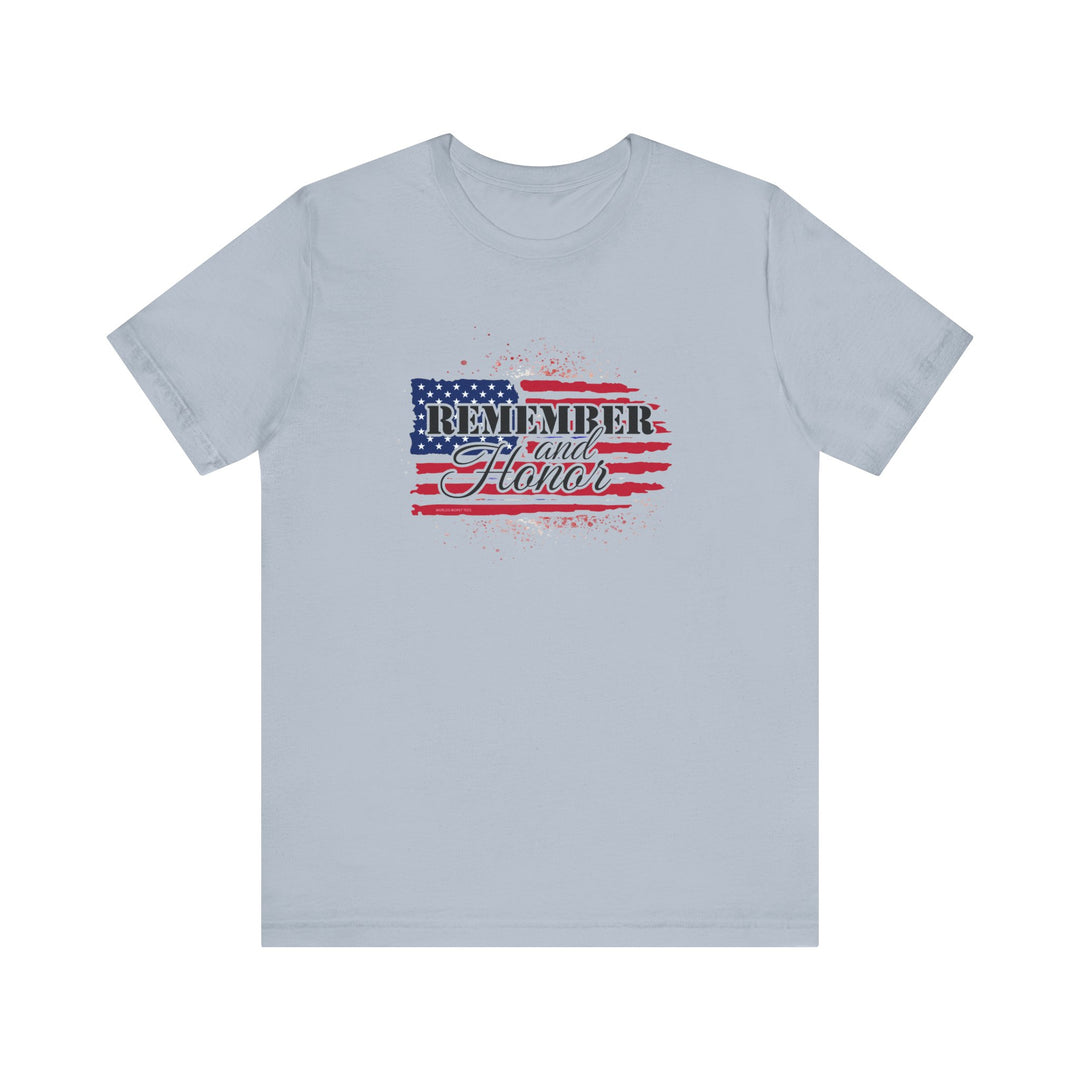 A classic unisex jersey tee featuring a flag and text design. Made of 100% cotton with ribbed knit collars and taping on shoulders for a better fit. Product title: Remember and Honor Tee.