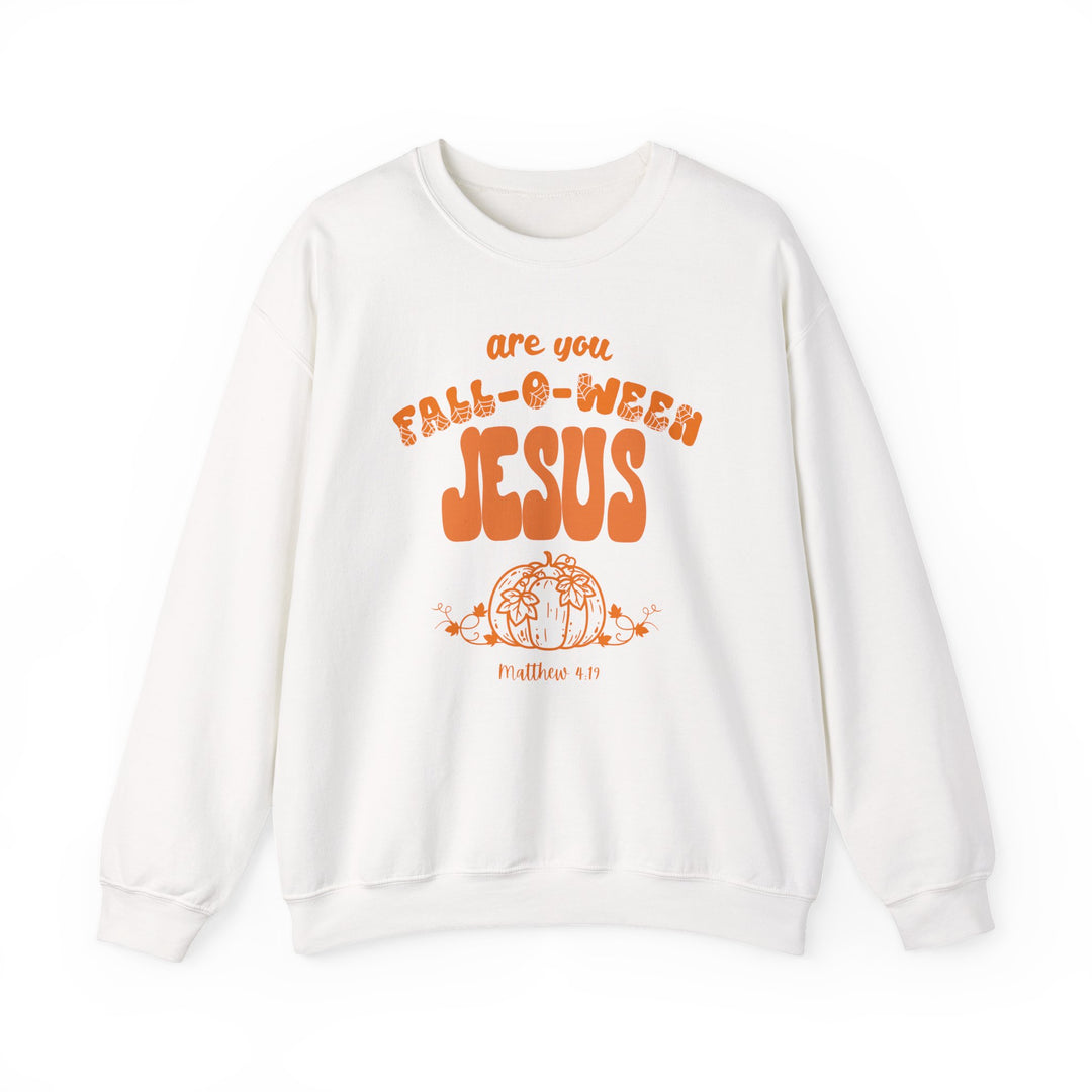 White crew-neck sweatshirt featuring are you FALL-O-WEEN JESUS in pumpkin-themed lettering with an illustrated pumpkin and Matthew 4:19 scripture reference below.