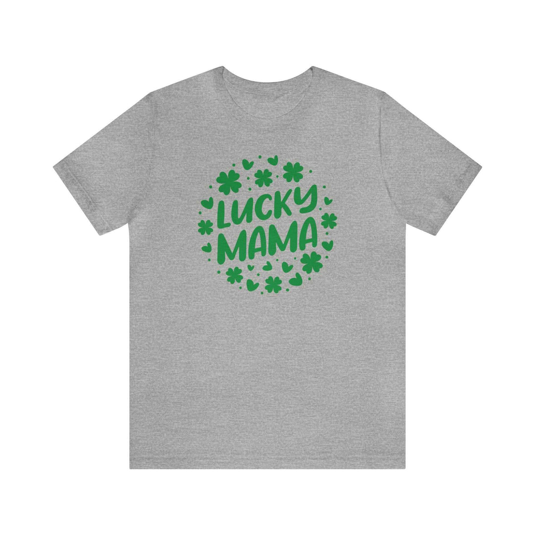 Lucky Mama Tee 25205334125570122931 26 T-Shirt Worlds Worst Tees