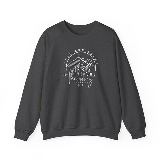 Unisex Rise and Shine Crew sweatshirt, grey with white text graphic design. Ribbed knit collar, no itchy side seams, loose fit, 50% cotton, 50% polyester, medium-heavy fabric. Sizes S-5XL.