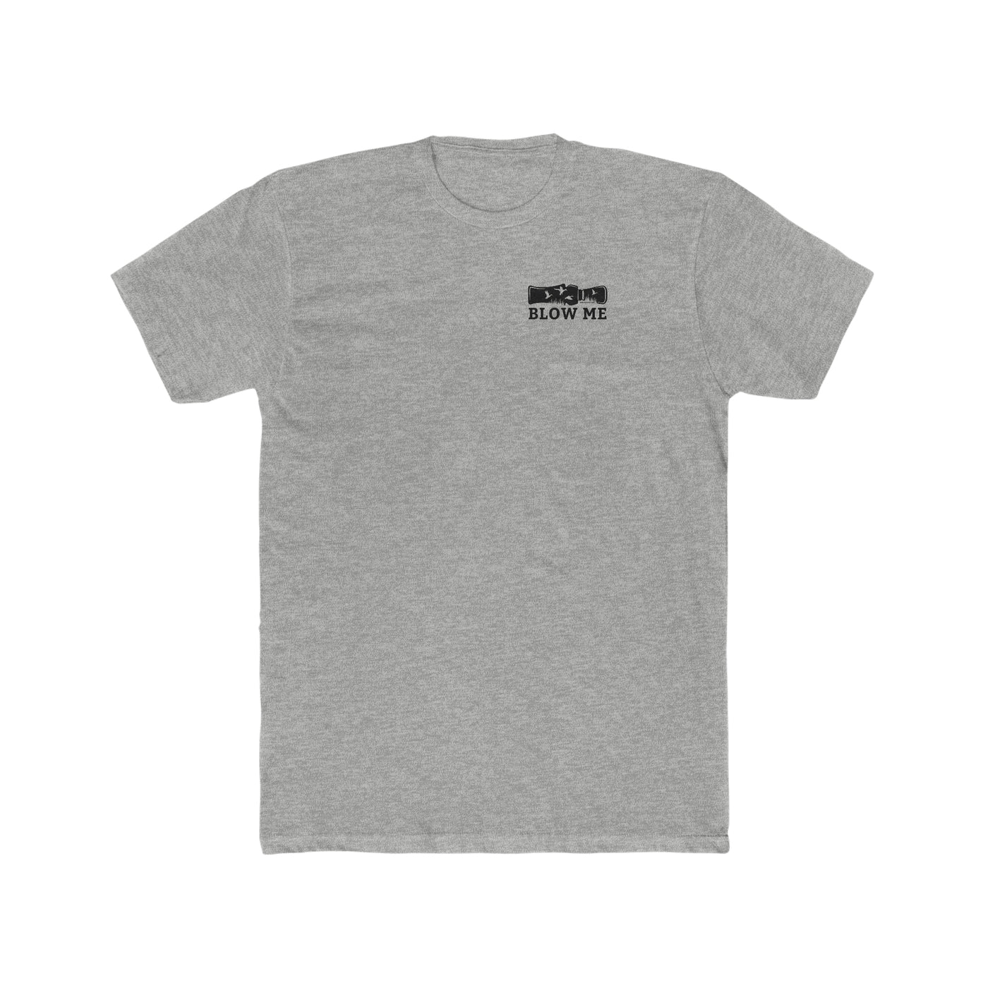 Blow Me Tee