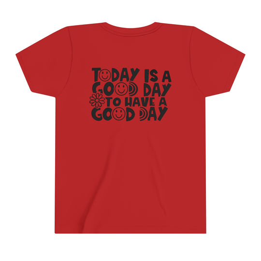 Youth red tee with black text and smiley faces, perfect for kids. Lightweight, 100% Airlume combed cotton, tear away label, retail fit. Ideal for custom artwork display. Good Day to Have a Good Day Tee.