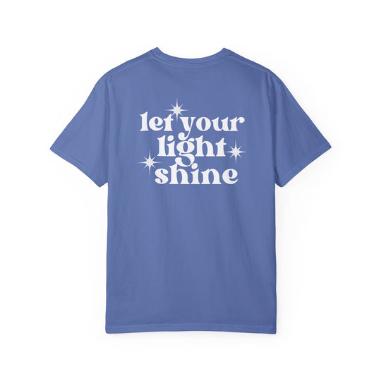 Relaxed fit Let Your Light Shine Tee, garment-dyed 100% ring-spun cotton shirt. Soft-washed fabric, durable double-needle stitching, and seamless design for comfort. Ideal for daily wear.