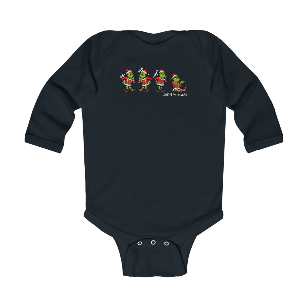 I'm Not Going Long Sleeve Onesie