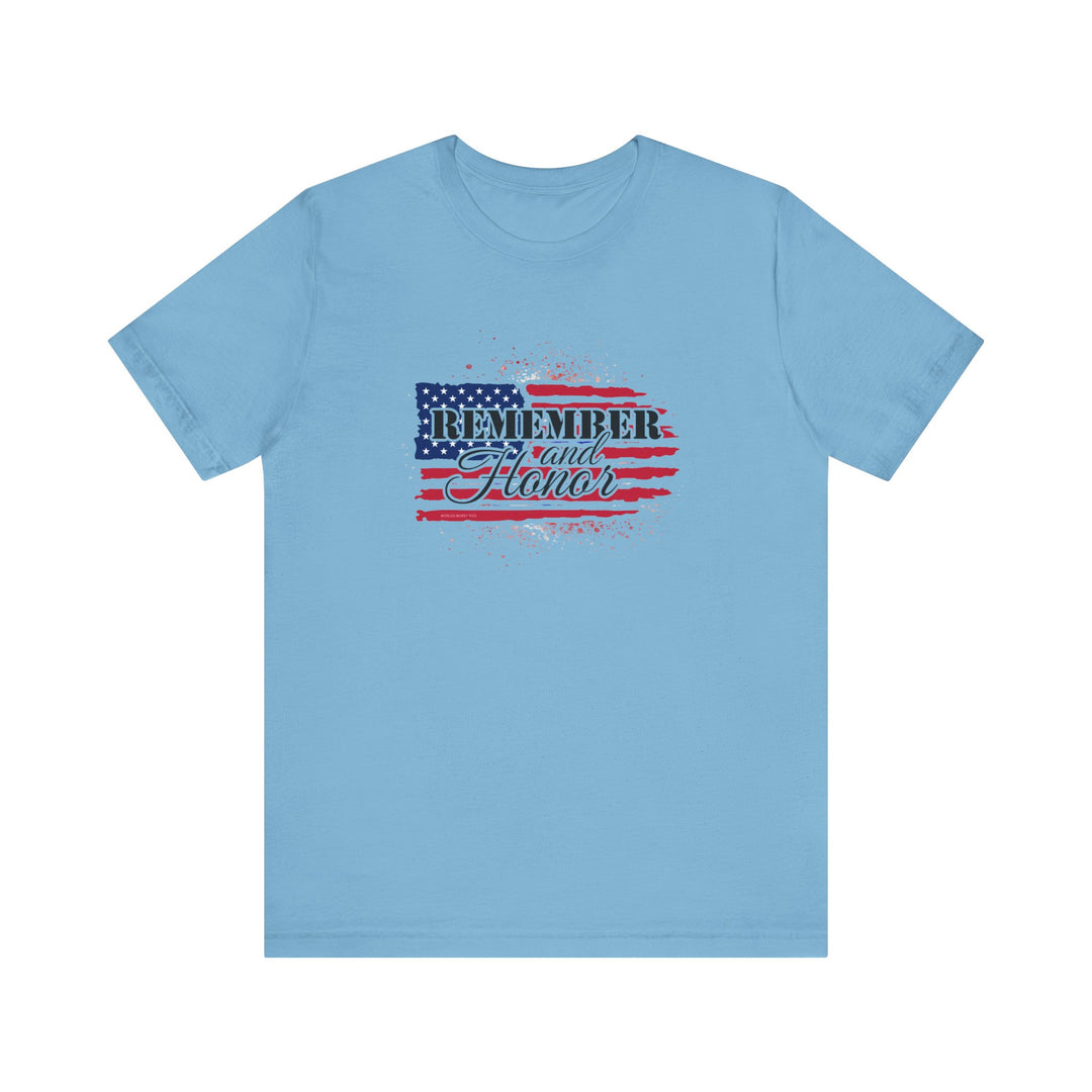 Remember and Honor Tee