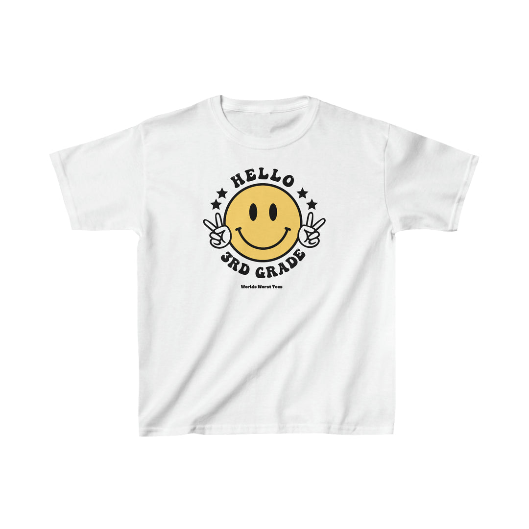 Hello 3rd Grade Kids Tee: White t-shirt with yellow smiley face, peace signs, and text. 100% cotton, light fabric, classic fit, tear-away label, durable twill tape shoulders, ribbed collar. No side seams.