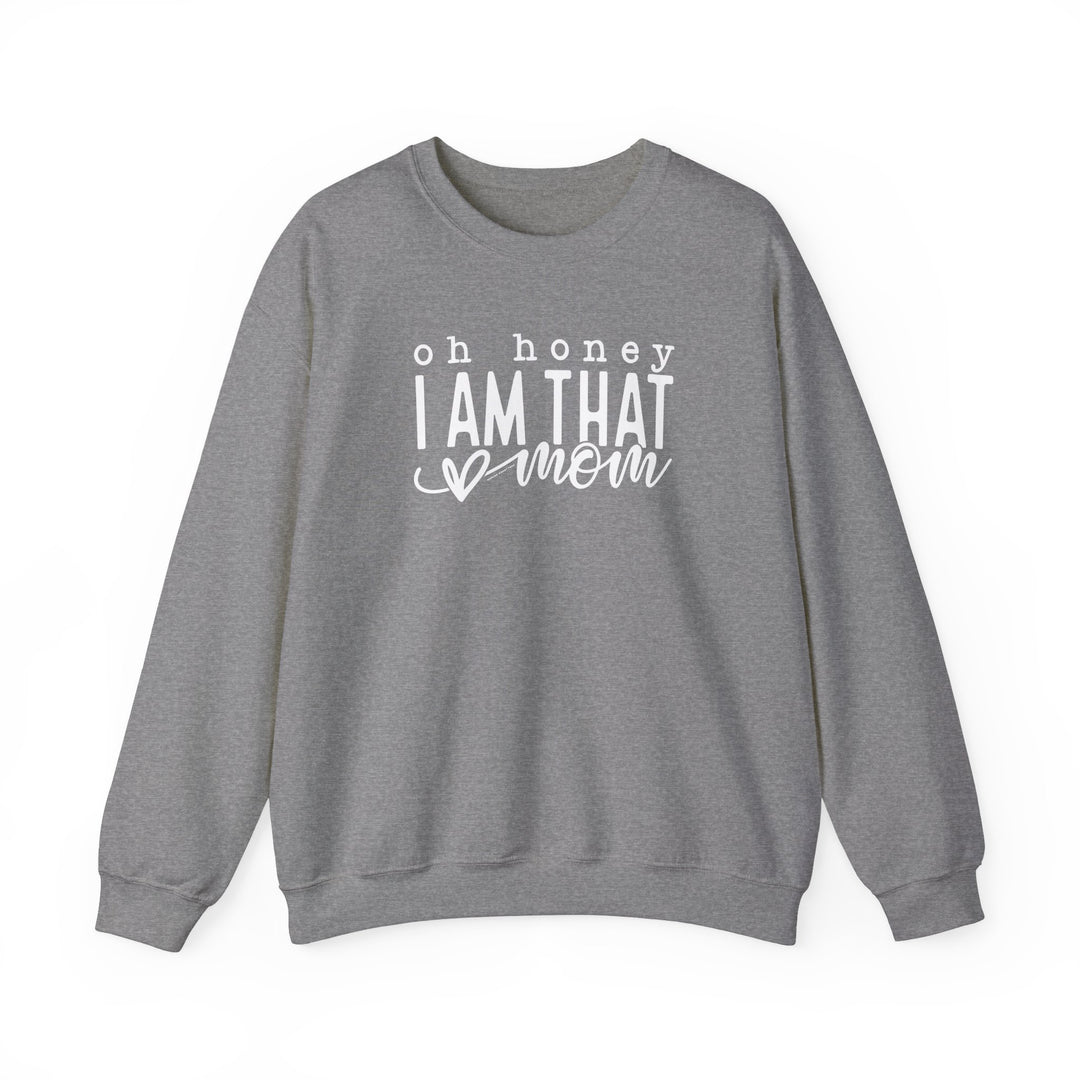 A cozy unisex crewneck sweatshirt, featuring Oh Honey I'm that Mom text. Made of 50% cotton, 50% polyester blend, ribbed knit collar, and a loose fit. Ideal for comfort in sizes S to 5XL.