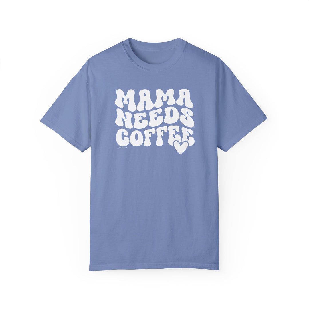 Relaxed fit Mama Needs Coffee Tee, 100% ring-spun cotton, garment-dyed for coziness. Double-needle stitching, no side-seams for durability and shape retention. Medium weight, ideal for daily wear.