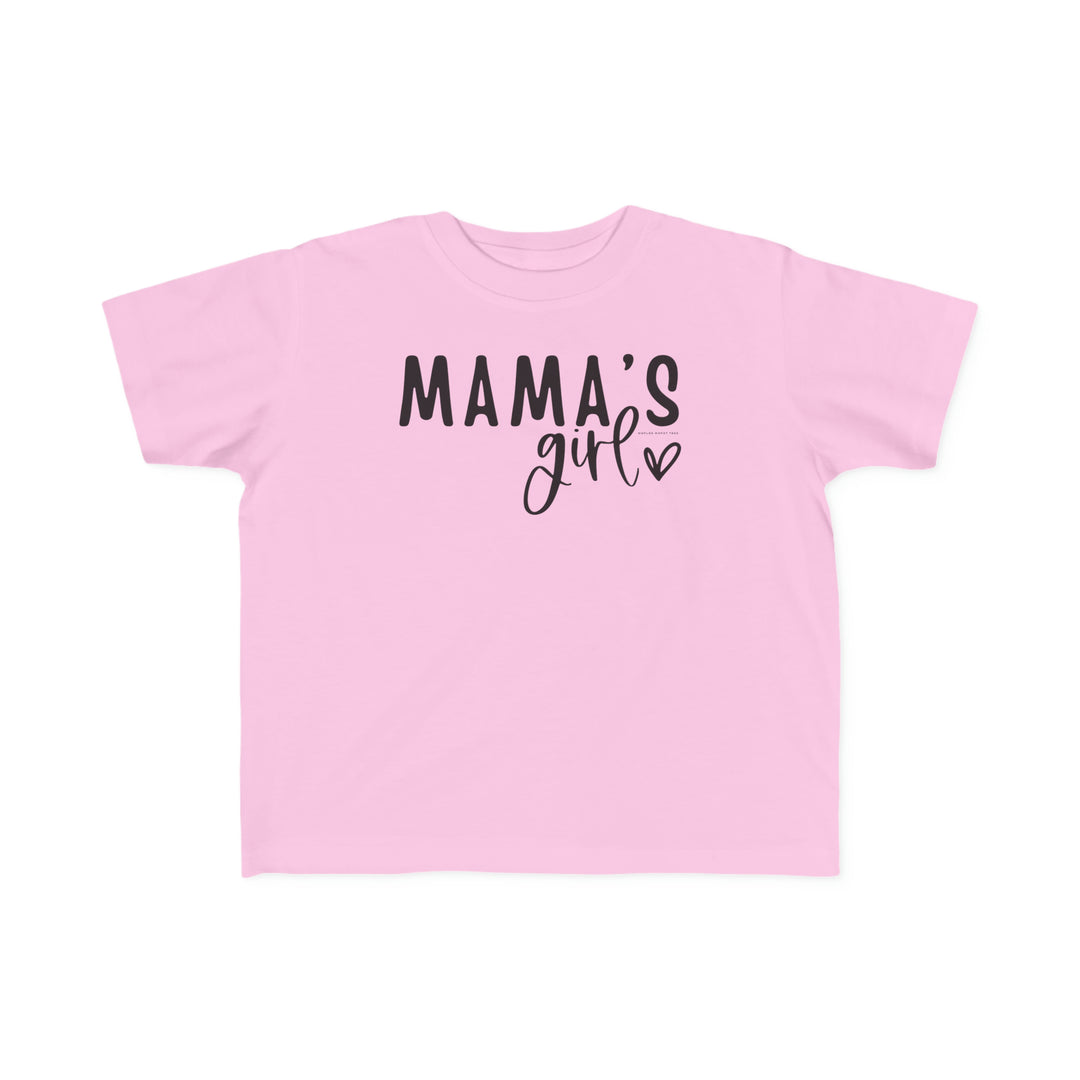 Toddler tee with Mama's Girl print, soft for sensitive skin, durable, and high-quality. 100% combed ring spun cotton, light fabric, tear-away label, classic fit. Sizes: 2T, 3T, 4T, 5-6T.