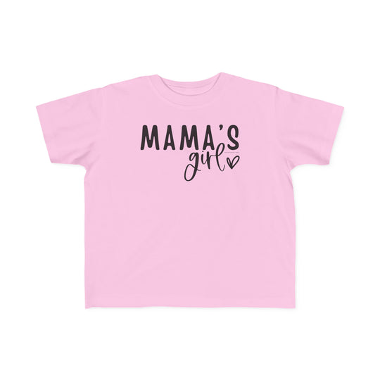Toddler tee with Mama's Girl print, soft for sensitive skin, durable, and high-quality. 100% combed ring spun cotton, light fabric, tear-away label, classic fit. Sizes: 2T, 3T, 4T, 5-6T.
