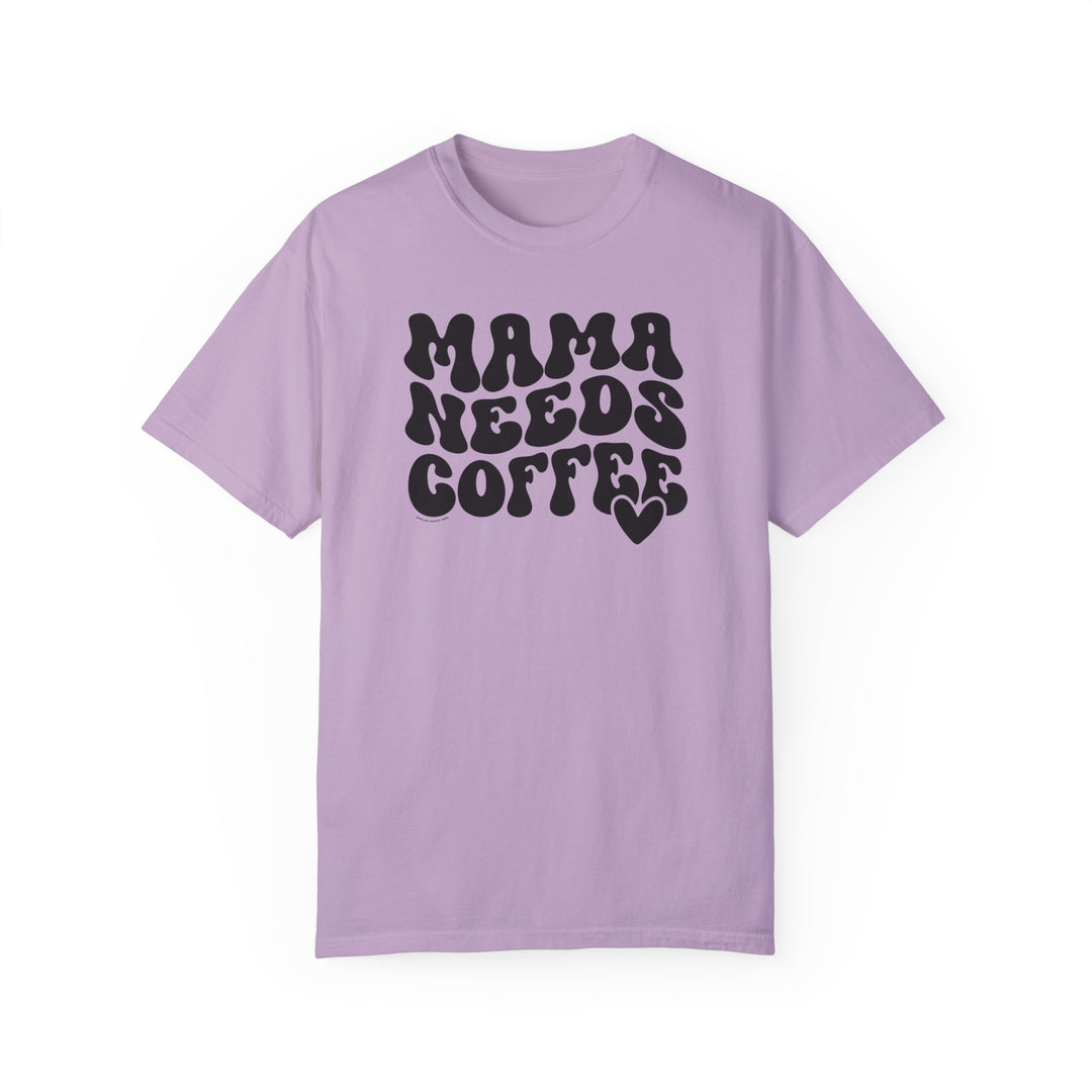 Relaxed fit Mama Needs Coffee Tee, garment-dyed with ring-spun cotton for coziness. Double-needle stitching for durability, no side-seams for shape retention. Ideal daily choice.