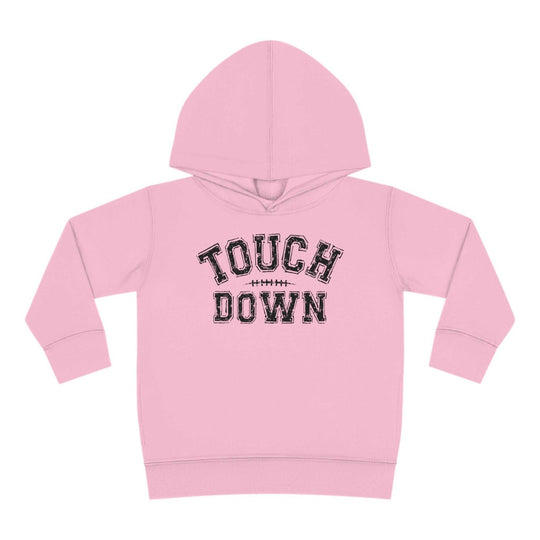 Touch Down Toddler Hoodie 32122868580594095168 28 Kids clothes Worlds Worst Tees