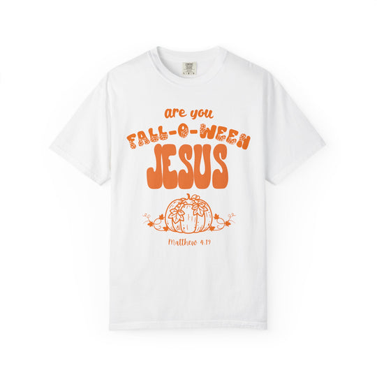 White FALL-O-WEEN Jesus tee featuring bright orange lettering, a pumpkin graphic, and Matthew 4:19, on a soft, relaxed-fit cotton fabric.