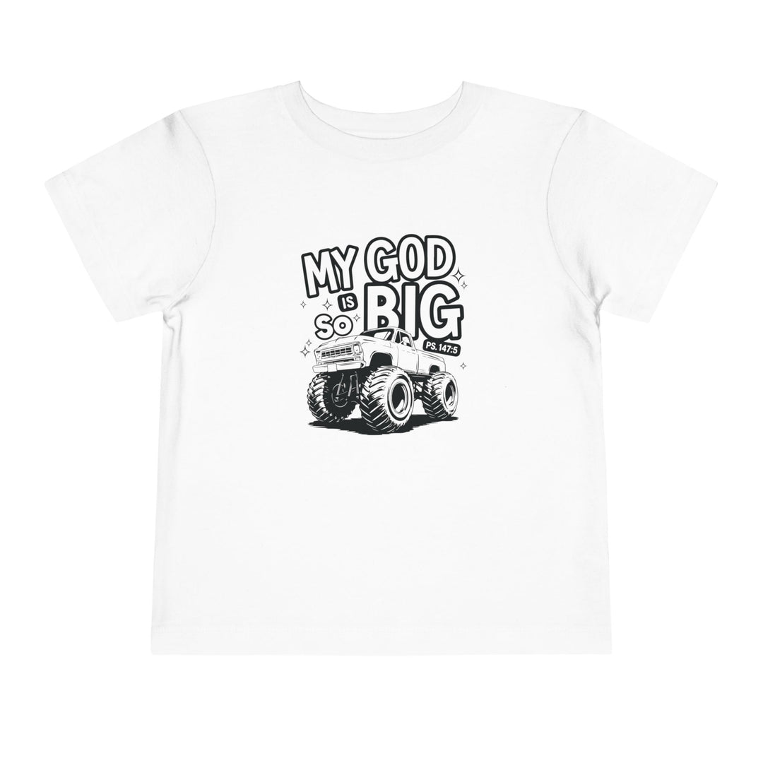 My GOD is So Big Toddler Tee, a soft Bella Canvas short sleeve shirt for toddlers, made from 100% Airlume cotton with a comfortable tear-away label.