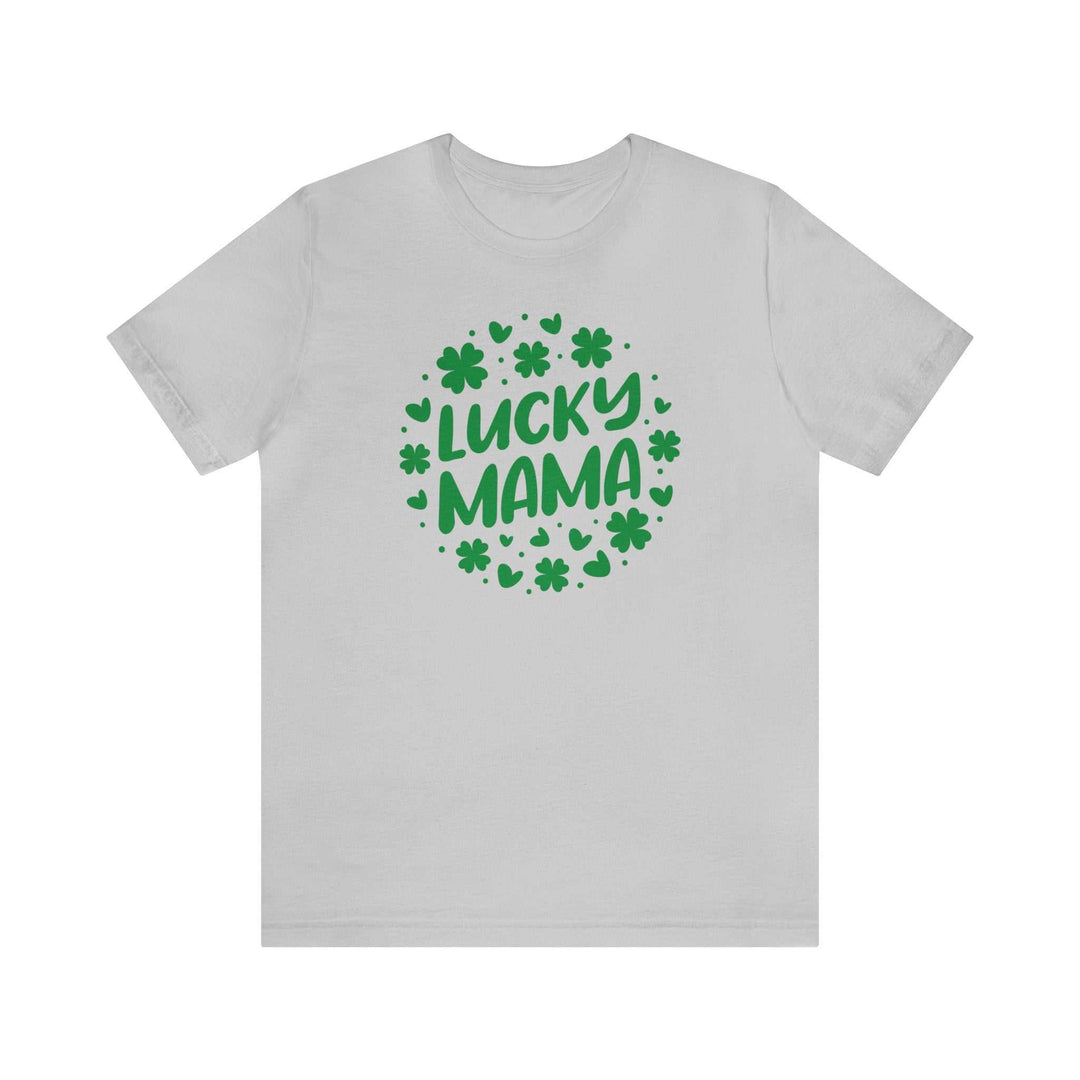 Lucky Mama Tee 25205334125570122931 26 T-Shirt Worlds Worst Tees