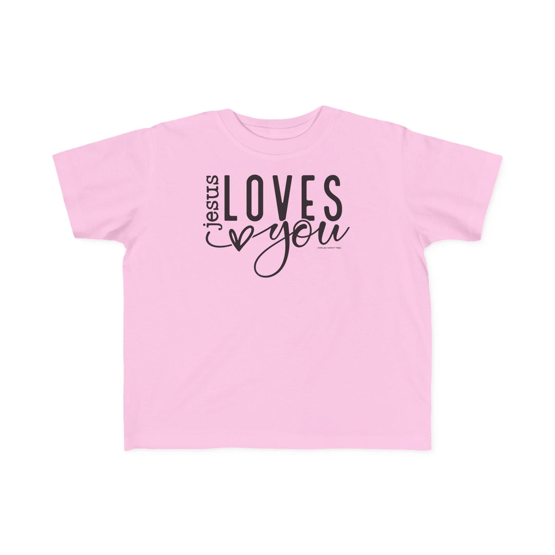 Jesus Loves You Toddler Tee 23130723129068451427 18 Kids clothes Worlds Worst Tees