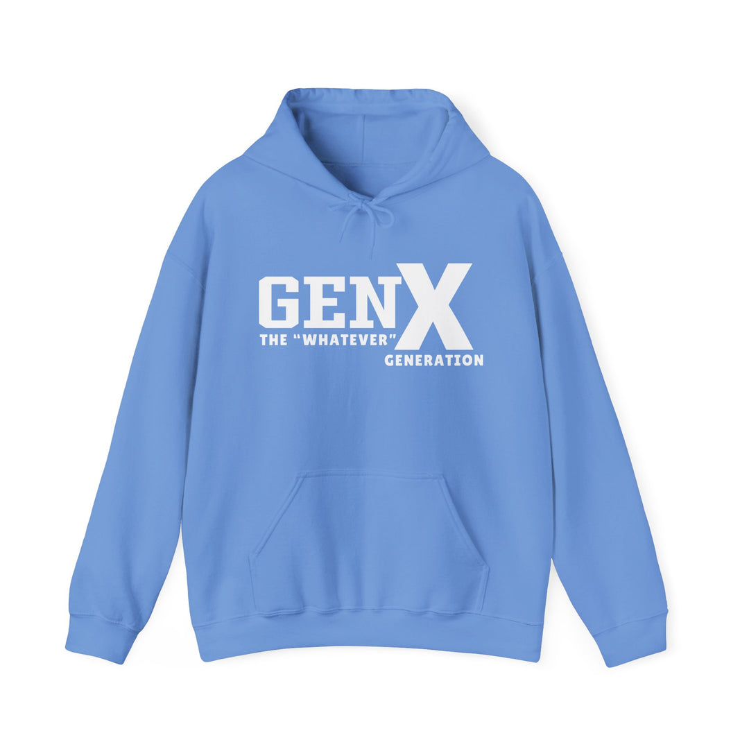 Gen X the Whatever Generation Hoodie