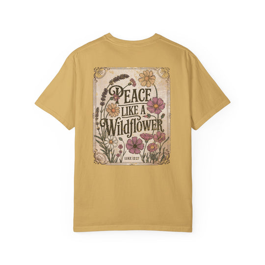 Peace Like a Wildflower Tee, a relaxed-fit, durable, garment-dyed t-shirt, showcasing versatile styling with soft, 100% ring-spun cotton fabric.