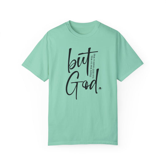 A relaxed fit But God Tee, 100% ring-spun cotton, garment-dyed for coziness. Double-needle stitching for durability, tubular shape with no side-seams. From Worlds Worst Tees.