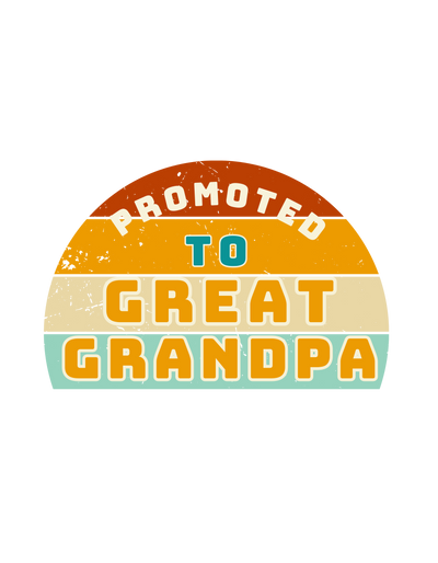 Promoted to Great Grandpa Tee