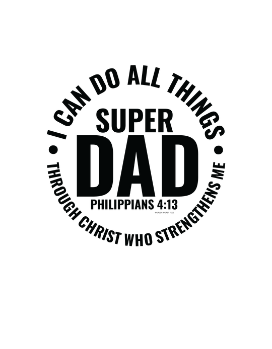A black graphic tee with white text, featuring Super Dad Tee design. Unisex jersey shirt made of 100% cotton, ribbed knit collar, and tear-away label. Sizes XS to 3XL available.