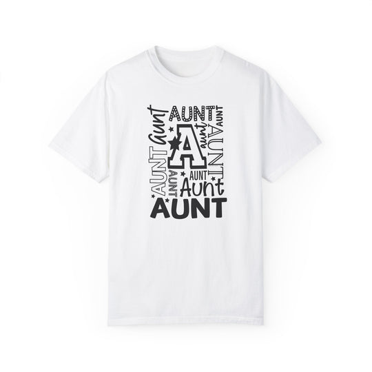 Aunt Tee: White t-shirt with black text. 100% ring-spun cotton, garment-dyed for coziness. Relaxed fit, double-needle stitching for durability, no side-seams for shape retention.