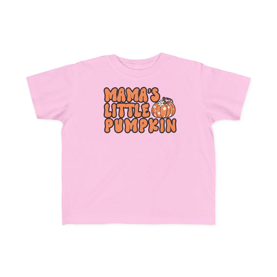 Mama's Little Pumpkin Toddler Tee 26902095054976367533 18 Kids clothes Worlds Worst Tees