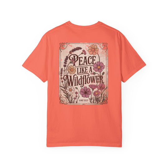 Peace Like a Wildflower Tee, a soft, durable, garment-dyed t-shirt from Comfort Colors, made of 100% ring-spun cotton, offering a relaxed fit.