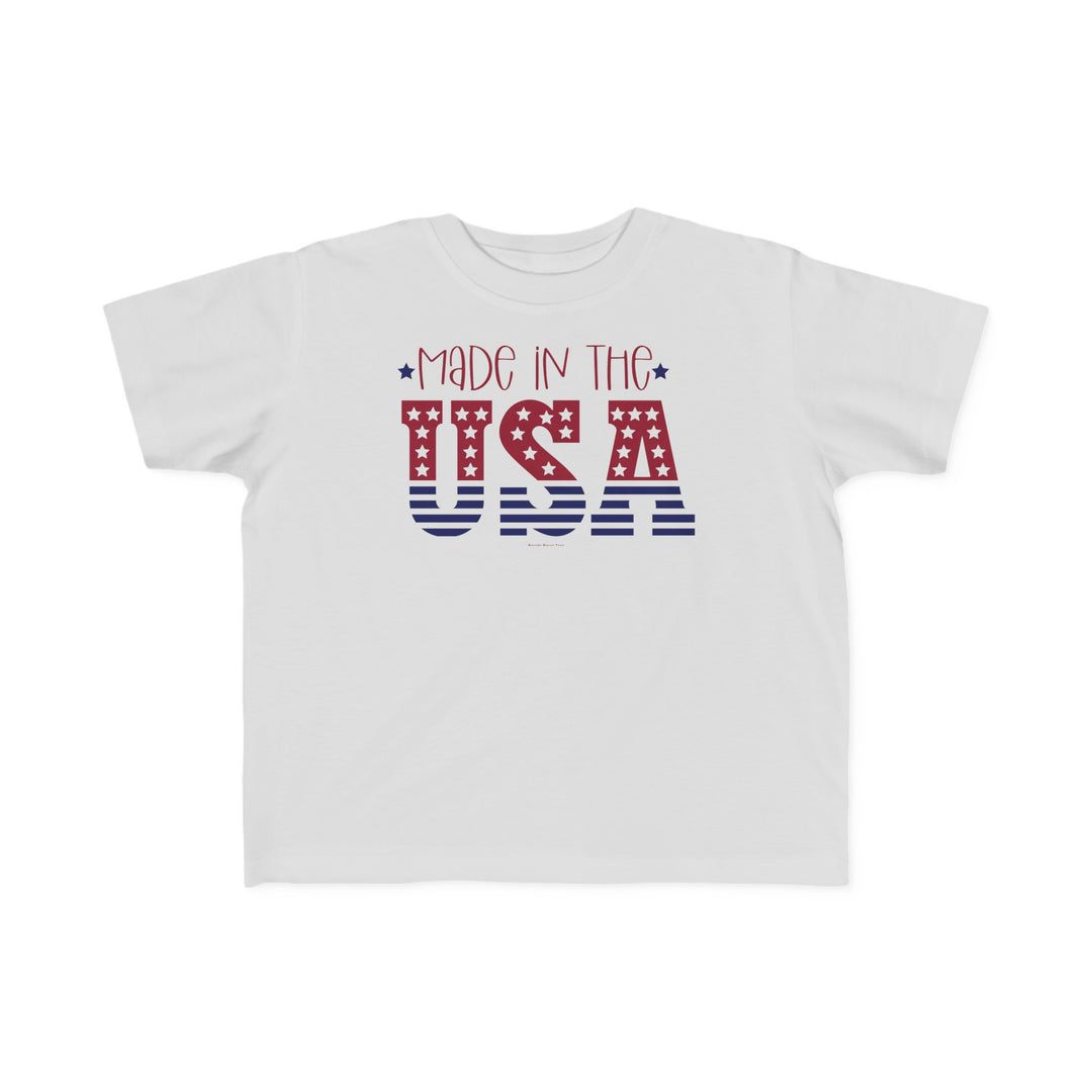 A Made in the USA Toddler Tee featuring red and blue text, stars, and stripes. 100% combed ringspun cotton, light fabric, tear-away label, classic fit. Sizes: 2T, 3T, 4T, 5-6T.