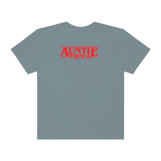 Auntie Things Tee 91342707381494152555 24 T-Shirt Worlds Worst Tees